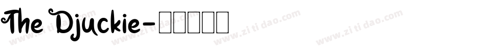 The Djuckie字体转换